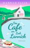 [Loch Lannick 04] • Das Cafe am Loch Lannick